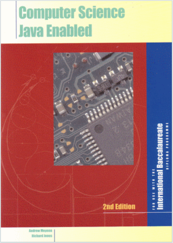 IB计算机科学教材下载《Computer Science Java Enabled - Andrew Meyenn and Richard ...