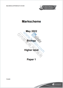 IB生物学2022年真题评分标准下载《IB Biology Higher Level Paper 1 Markscheme May 2022》