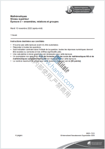 IB数学高等级集合、关系与群2020年法语版真题下载《IB Mathématiques Niveau Supérieur Épreuve 3 - Ensembles, Relations et Groupes Mardi 10 novembre 2020》