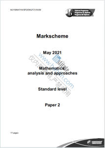 IB数学2021年真题评分标准下载《IB Mathematics Standard Level Paper 2 Markscheme May 2021》