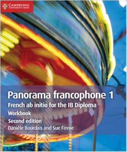 IB法语教材下载《Panorama francophone 1 French ab initio for the IB Diploma Workbook Second Edition》
