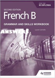 IB法语B练习册答案集下载《French B Grammar and Skills Workbook》