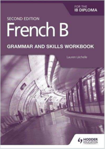 IB法语B教材下载《French B Grammar and Skills Workbook SECOND EDITION》