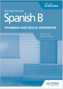 IB西班牙语B教材下载《Spanish B for the IB Diploma Grammar and Skills Workbook Second Edition》