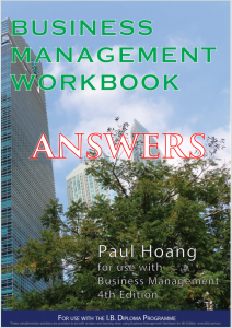 IB商业管理教材下载《Business Management Workbook Answers Paul Hoang for use with Business Management 4th Edition》