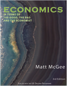 IB经济学教材下载《Economics: In Terms of the Good, the Bad, and the Economist》