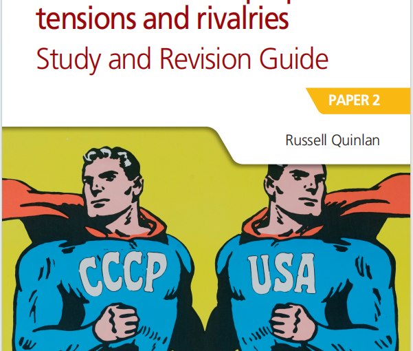 IB历史教材下载《Access to History for the IB Diploma: The Cold War: Superpower Tensions and Rivalries - Study and Revision Guide》