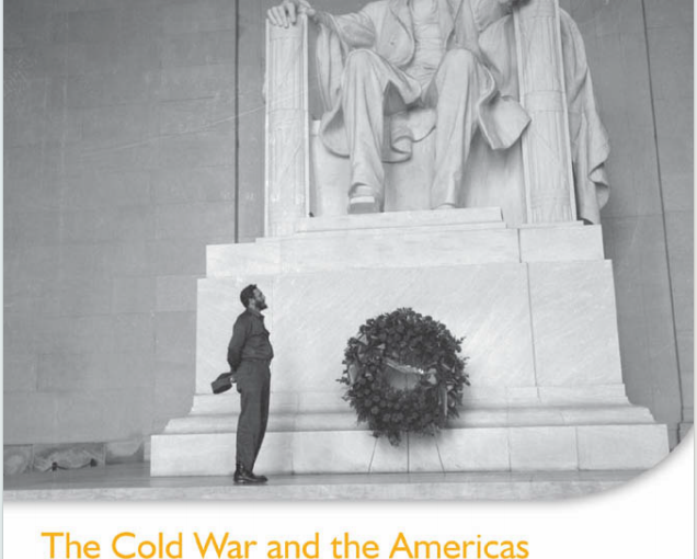 IB历史教材下载《The Cold War and the Americas 1945–81》