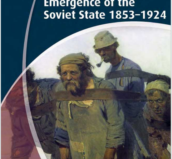 IB历史教材下载《Imperial Russia, Revolutions and the Emergence of the Soviet State 1853–1924》