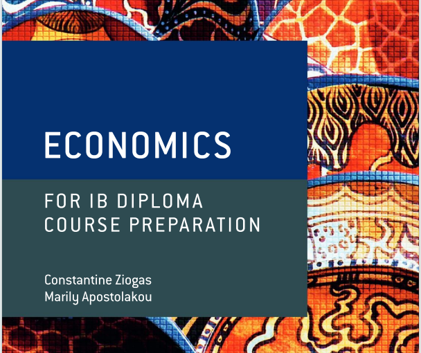 IB经济学教材下载《Economics - Course Preparation - Constantine Ziogas and Marily Apostolakou - Oxford 2020》