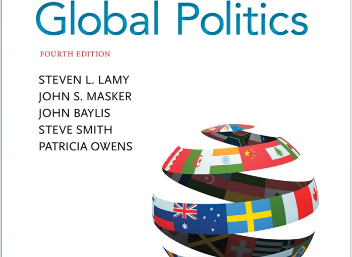 IB全球政治教材下载《Introduction to Global Politics - Lamy, Masker, Baylis, Smith and Owens - Fourth Edition - Oxford 2017》