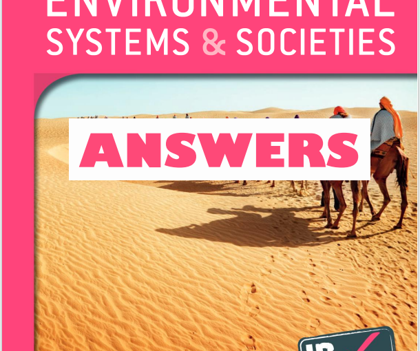 IB环境系统与社会教材下载《Environmental Systems and Societies - IB Prepared - ANSWERS - Davis and Nagle - Oxford 2020》