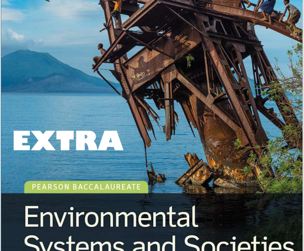 IB环境系统与社会教材下载《Environmental Systems and Societies - EXTRA - Andrew Davis and Garrett Nagle - Second Edition - Pearson 2015》