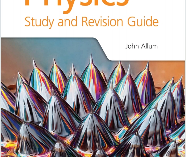 IB物理教材下载《Physics - Study and Revision Guide - John Allum - Hodder 2017》