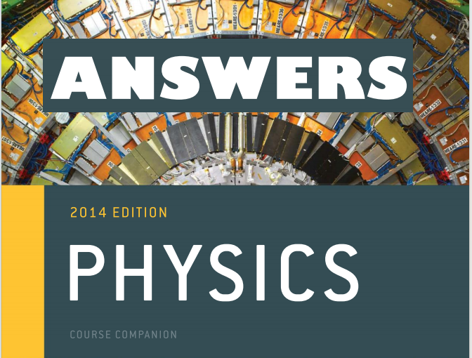 IB物理教材下载《Physics - ANSWERS - David Homer and Michael Bowen-Jones - Fourth Edition - Oxford 2014》