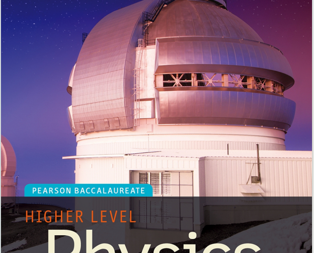 IB物理教材下载《Physics HL - Chris Hamper - Second Edition - Pearson 2014》