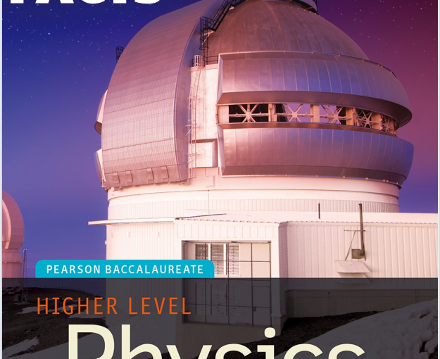 IB物理教材下载《Physics HL - SUMMARY FACTS - Chris Hamper - Second Edition - Pearson 2014》